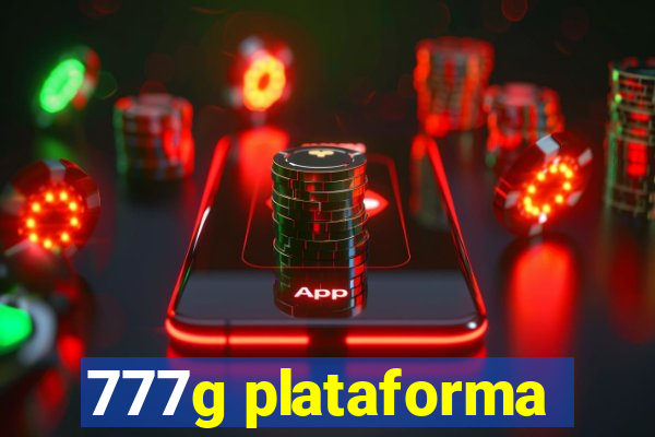 777g plataforma